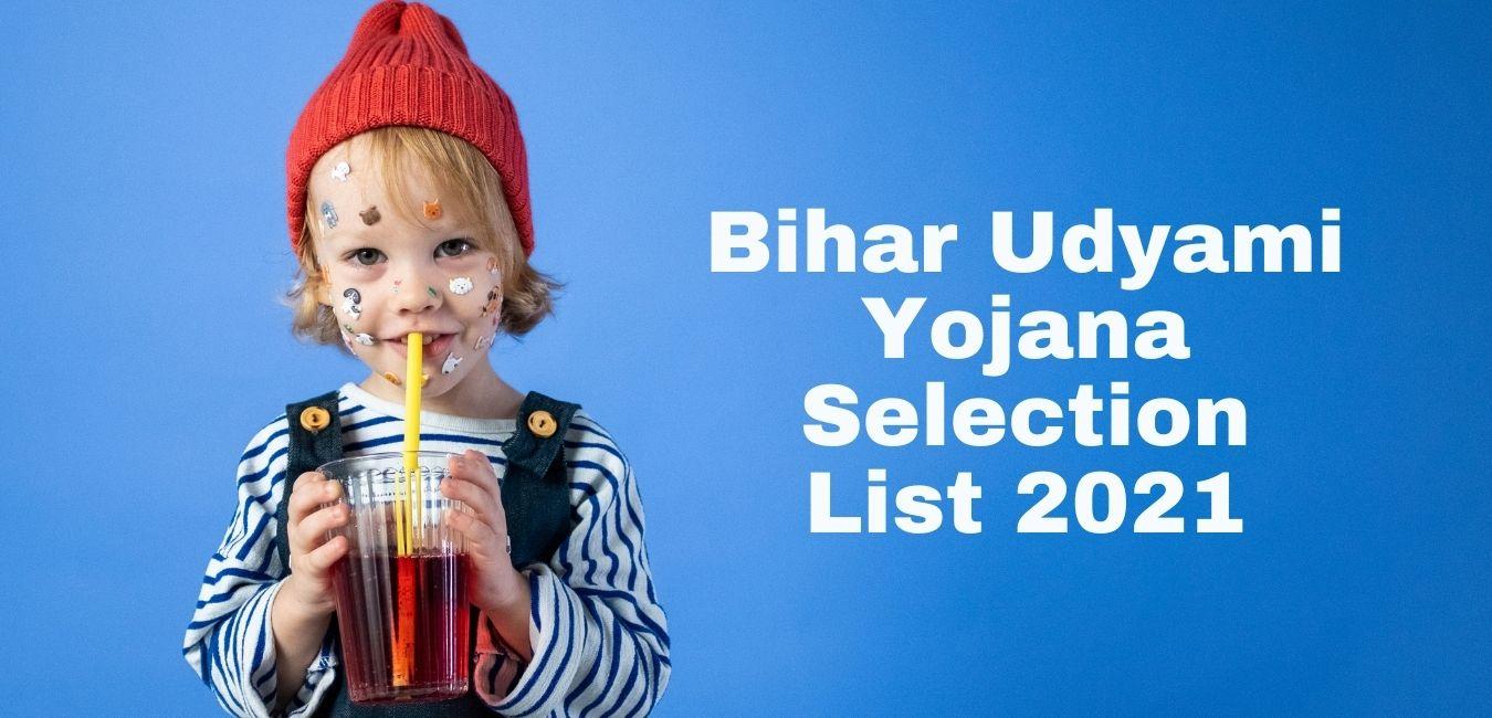 Bihar Udyami Yojana Selection List