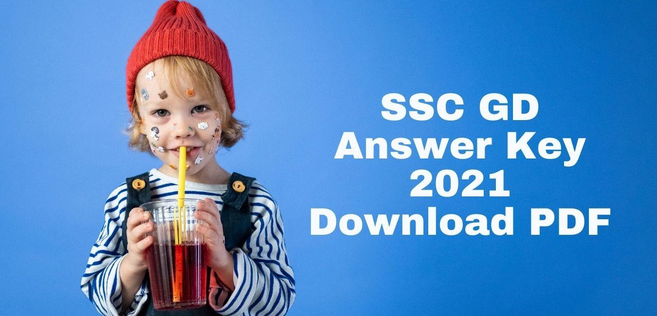SSC GD Answer Key 2021 Download PDF