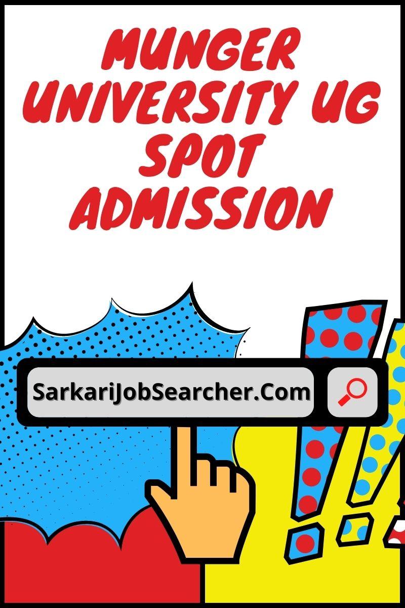 Munger University UG Spot Admission Online Form 2021-24