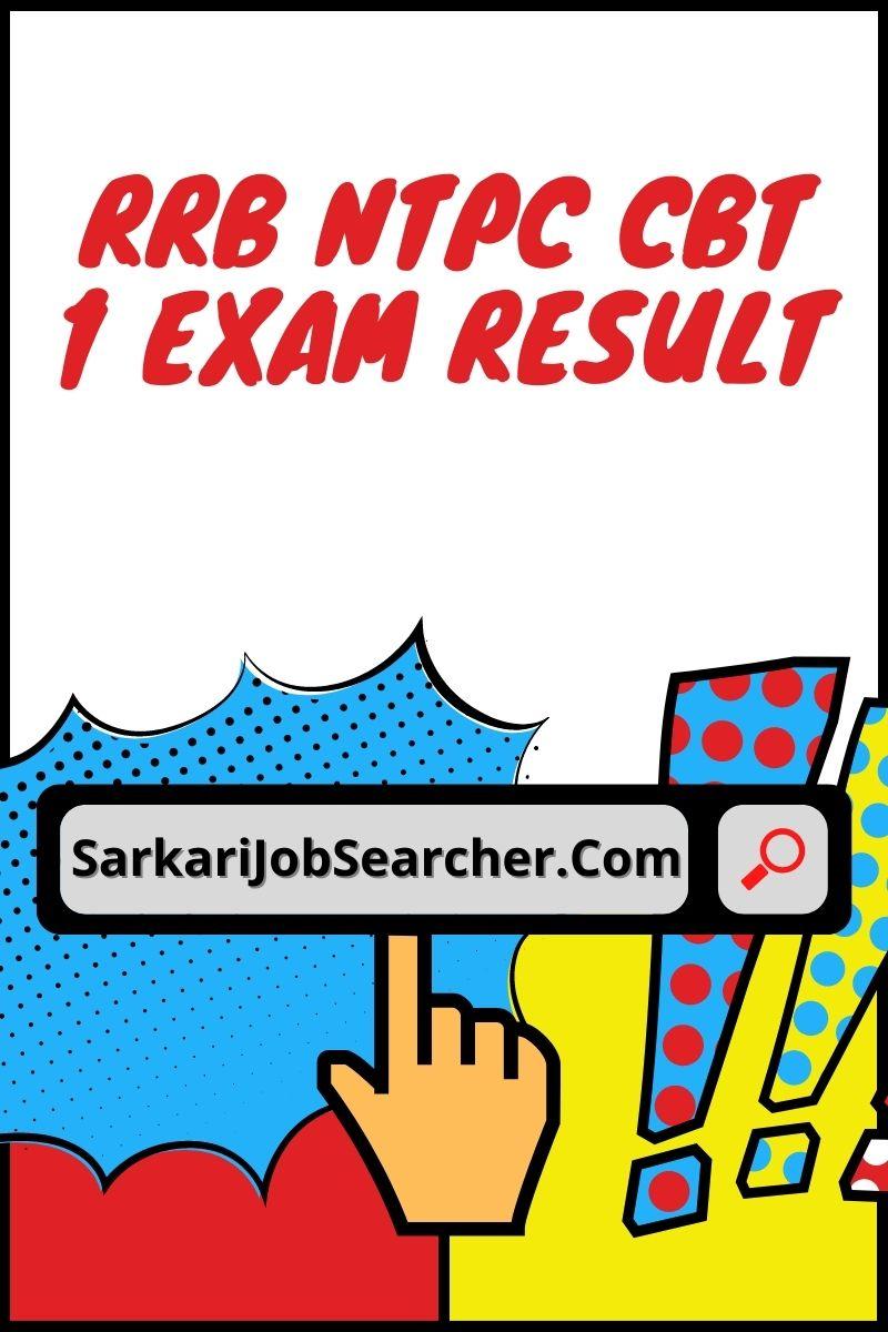 RRB NTPC CBT 1 Exam Result
