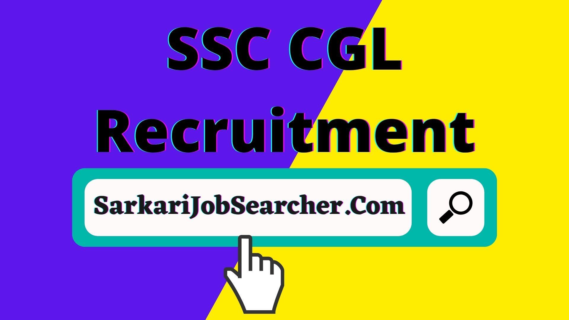 SSC CGL Recruitment