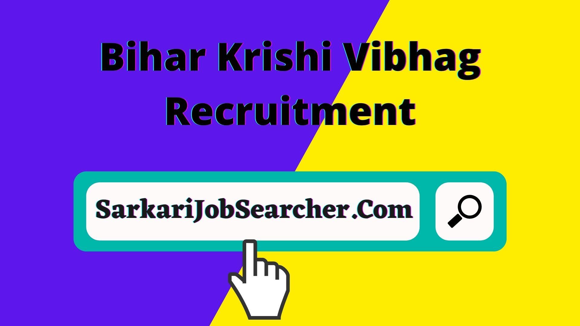 Bihar Krishi Vibhag Recruitment