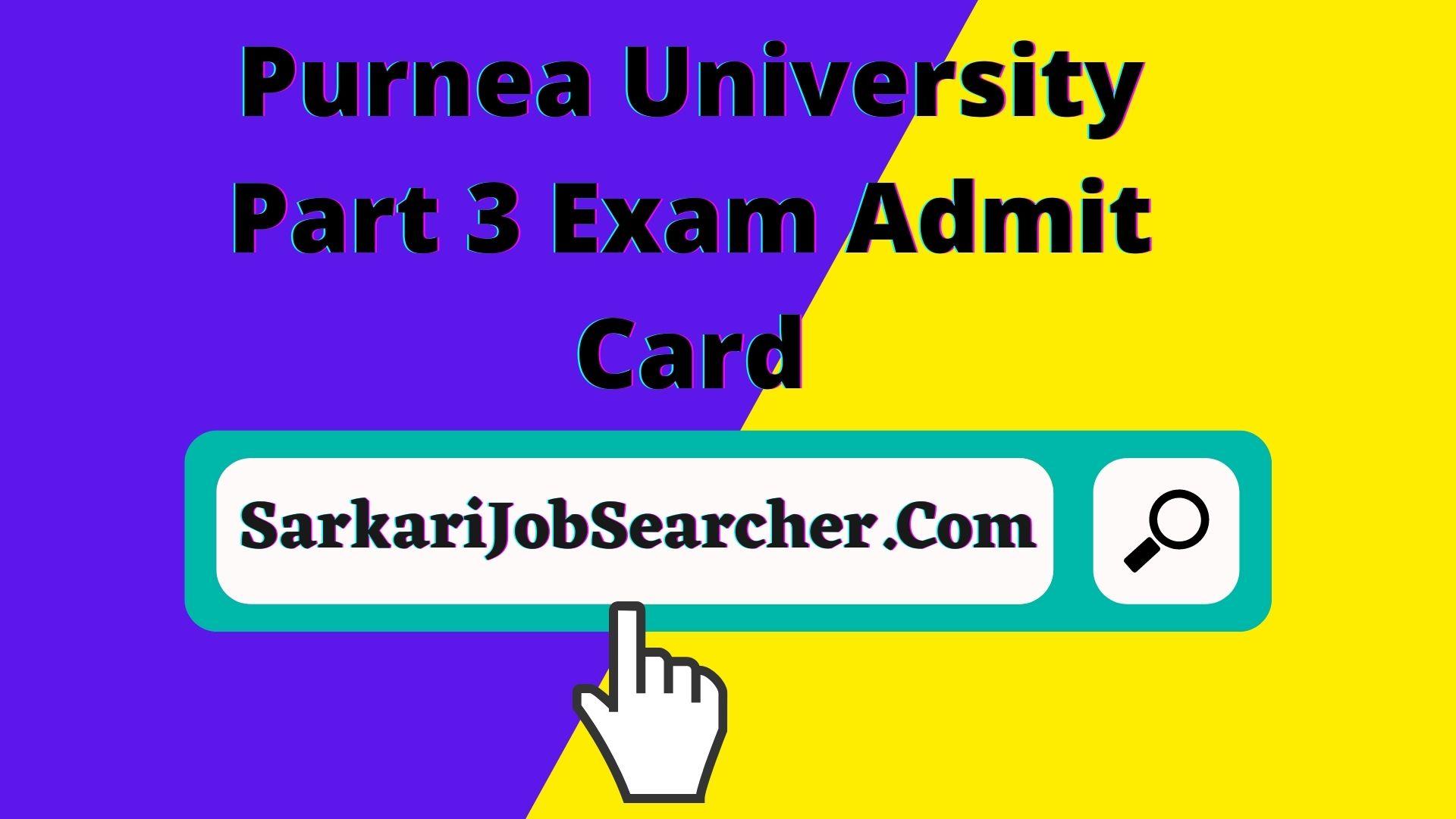 Purnea University Part 3 Exam Admit Card