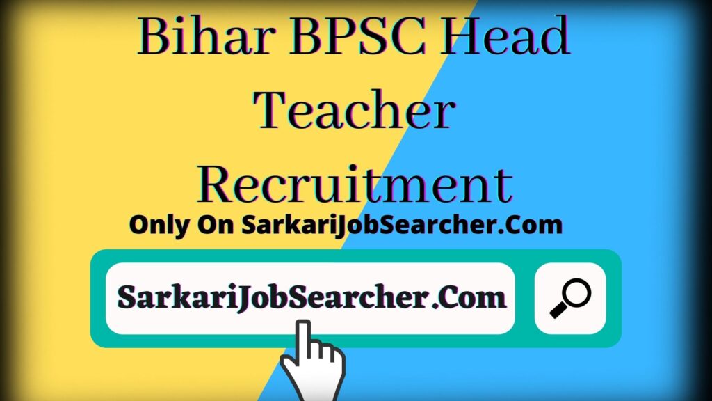 Bihar BPSC Head Teacher Recruitment