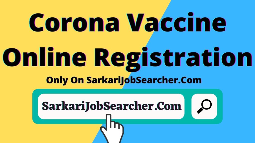 Corona Vaccine Online Registration