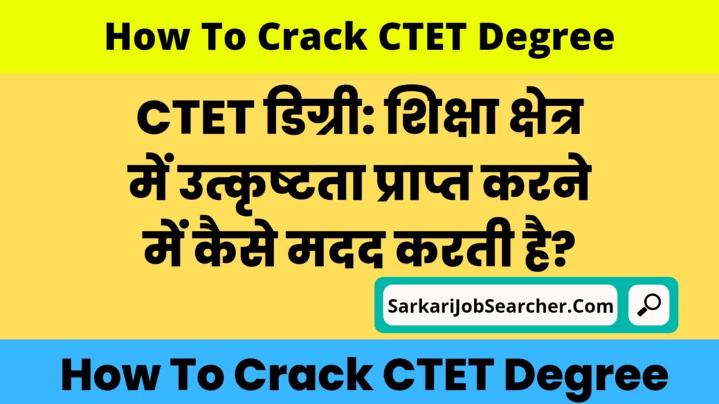 How To Crack CTET Degree