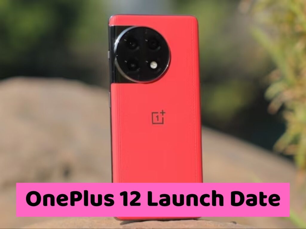 OnePlus 12 Kab Launch Hoga